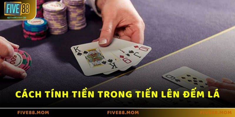 Cách tính tiền phạt ở game Tiến Lên Đếm Lá